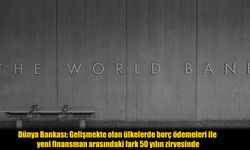 Dünya Bankası Verileriyle Şok Rakamlar: Düşük Gelirli Ülkeler 1,2 Trilyon Dolar Borçlandı