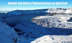 Nemrut, Van Gölü ve Süphan'da kışın kartpostallık görüntüler