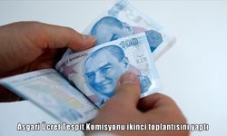 Asgari Ücret Tespit Komisyonu ikinci toplantısını yaptı