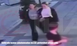 Güllü’nün kızı gözaltına alındı: Yakalanmadan önceki görüntüleri ortaya çıktı