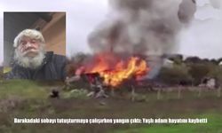 Sobayı tutuştururken barakada yangın çıktı: Yaşlı adam hayatını kaybetti