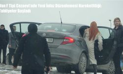 Van F Tipi Cezaevi’nde Yeni İnfaz Düzenlemesi Hareketliliği: Tahliyeler Başladı