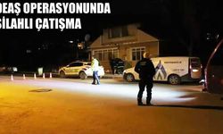 DEAŞ Operasyonunda Silahlı Çatışma: 7 Polis Yaralı