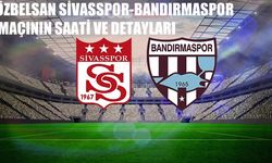 Özbelsan Sivasspor-Bandırmaspor Maçının Saati ve Detayları
