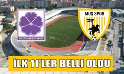 Muşspor-Gebzespor karşılaşmasının ilk 11'leri belli oldu