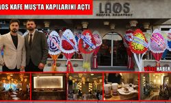 Muş’ta Mısır esintileri: LAOS Kafe açıldı