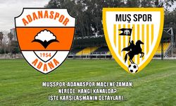 Muşspor-Adanaspor maçı ne zaman, nerede, hangi kanalda?