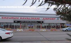 Erzurum Havalimanı Kasım Ayında 111 Bin Yolcuya Kapılarını Açtı