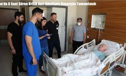 Van’da 8 Saat Süren Kritik Aort Ameliyatı Başarıyla Tamamlandı