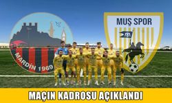Muşspor-Mardin 1969 Spor maçının ilk 11’leri açıklandı