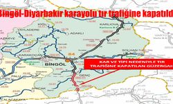 Bingöl-Diyarbakır karayolu tır trafiğine kapatıldı
