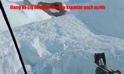 Elazığ'da çığ düşmesi sonucu kapanan geçit açıldı