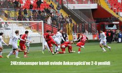 24Erzincanspor kendi evinde Ankaragücü’ne 2-0 yenildi