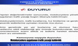 Motokuryelere uygulanan trafik yasağı kaldırıldı