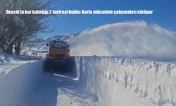 Ovacık’ta kar kalınlığı 2 metreyi buldu: Karla mücadele çalışmaları sürüyor