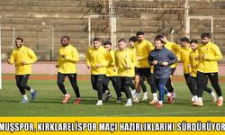 Muşspor, Kırklarelispor maçına odaklandı