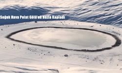 Soğuk Hava Polat Gölü’nü Buzla Kapladı