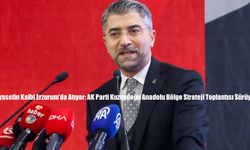 Siyasetin Kalbi Erzurum’da Atıyor: AK Parti Kuzeydoğu Anadolu Bölge Strateji Toplantısı Sürüyor