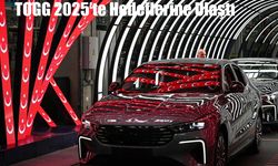 TOGG 2025’te Hedeflerine Ulaştı