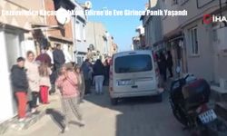 Cezaevinden Kaçan Mahkum Edirne’de Eve Girince Panik Yaşandı