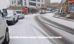 Kış lastiği tek başına yetmiyor: Sürücülere hayati uyarılar