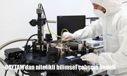 DAYTAM’dan nitelikli bilimsel çalışma hedefi