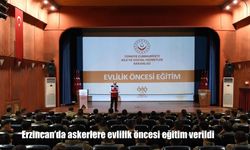 Erzincan’da askerlere evlilik öncesi eğitim verildi