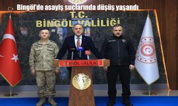 Bingöl'de asayiş suçlarında düşüş yaşandı