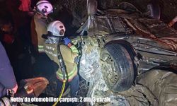 Hatay’da iki otomobil çarpıştı: 2 ölü, 3 yaralı