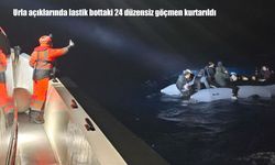Urla açıklarında lastik bottaki 24 düzensiz göçmen kurtarıldı