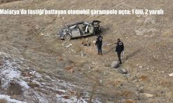 Malatya'da lastiği patlayan otomobil şarampole uçtu: 1 ölü, 2 yaralı