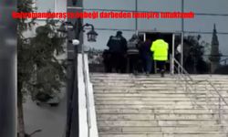 Kahramanmaraş’ta bebeği darbeden hemşire tutuklandı