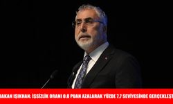 Bakan Işıkhan: İşsizlik oranı 0,8 puan azalarak yüzde 7,7 seviyesinde gerçekleşti