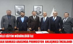 Muş İl Milli Eğitim Müdürlüğü'nden promosyon anlaşması