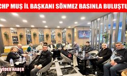 CHP Muş İl Başkanı Sönmez: "Basın Özgürlüğü Demokrasinin Teminatıdır"
