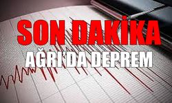 SON DAKİKA: Ağrı’da korkutan deprem