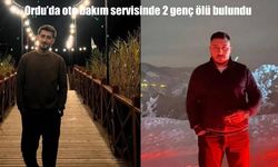 Ordu’da oto bakım servisinde 2 genç ölü bulundu