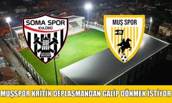 Muşspor'un şampiyonluk yolunda kritik deplasman