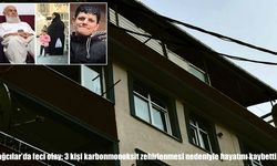 Bağcılar’da karbonmonoksit zehirlenmesi: 3 kişi hayatını kaybetti