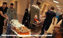 Tekstil fabrikasında iş kazası: Makineden düşen işçi ağır yaralandı