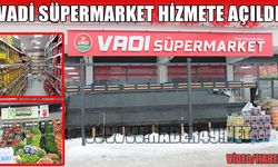Lale Vadisi’nde eksik parça tamamlandı: Vadi Süpermarket açıldı