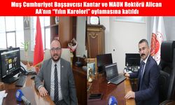 Muş Cumhuriyet Başsavcısı Kantar ve MAUN Rektörü Alican AA'nın "Yılın Kareleri" oylamasına katıldı