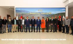 Tunceli'ye IPARD projeleri ve kırsal kalkınma yatırımları kapsamında 273 milyon TL dev hibe