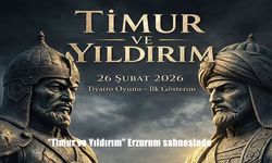 "Timur ve Yıldırım" Erzurum sahnesinde