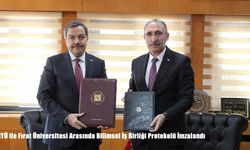 MTÜ ile Fırat Üniversitesi Arasında Bilimsel İş Birliği Protokolü İmzalandı