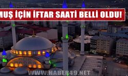 Muş’ta oruç saat kaçta açılacak? Akşam ezanı ne zaman okunacak?