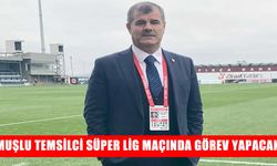 Muşlu Ferzende Emre’ye Süper Lig’de önemli görev