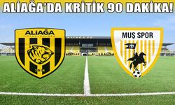 Muşspor, Aliağa FK’nın konuğu