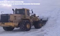 Bitlis’te Karla Mücadele Seferberliği: Köy Yollarında Açma ve Genişletme Çalışmaları Hız Kesmiyor