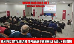 Muş’ta barınak personeline sağlık eğitimi verildi